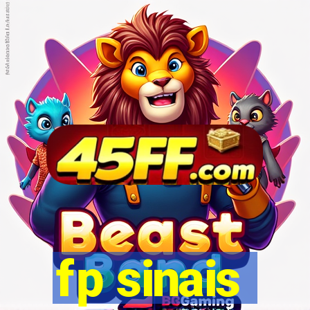 fp sinais